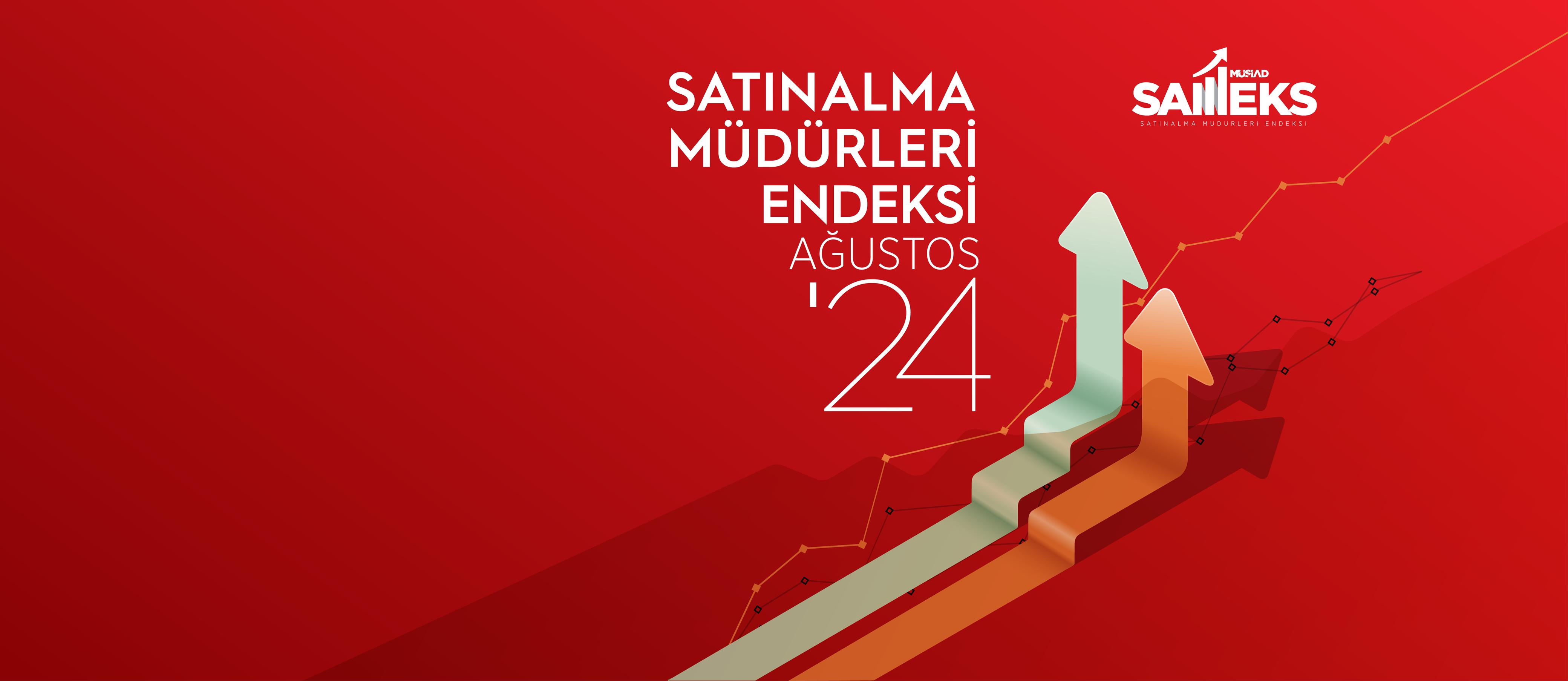 SAMEKS, AĞUSTOS AYI RAPORU YAYIMLANDI
